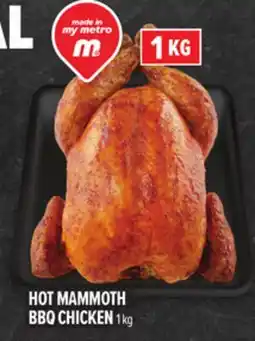 Metro HOT MAMMOTH BBQ CHICKEN offer