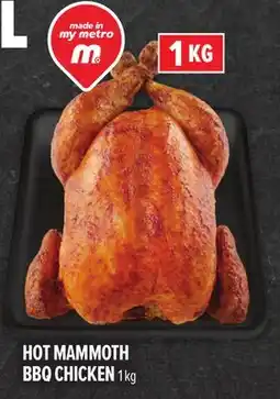 Metro HOT MAMMOTH BBQ CHICKEN offer
