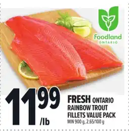 Metro FRESH ONTARIO RAINBOW TROUT FILLETS VALUE PACK offer