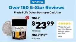 Petvalu Fresh 4 Life Odour Destroyer Cat Litter offer