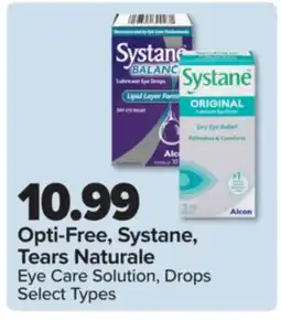 PharmaChoice Opti-Free, Systane, Tears Naturale Eye Care Solution, Drops offer