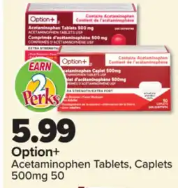 PharmaChoice Option+ Acetaminophen Tablets, Caplets offer