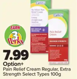 PharmaChoice Option+ Pain Relief Cream Regular, Extra Strength offer