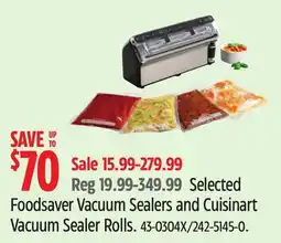 Canadian Tire Selected Foodsaver Vacuum Sealers and Cuisinart Vacuum Sealer Rolls offer