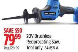 Canadian Tire Mastercraft 20V Brushless Reciprocating Saw offer