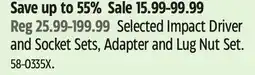 Canadian Tire Selected Impact Driver and Socket Sets, Adapter and Lug Nut Set offer