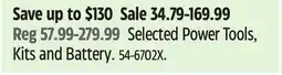 Canadian Tire Maximum Selected Power Tools, Kits and Battery offer