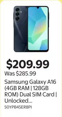 Walmart Samsung Galaxy A16 (4GB RAM | 128GB ROM) Dual SIM Card | Unlocked Brand New Phone (Black) offer