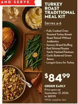 Longo's TURKEY ROAST TRADITIONAL MEAL KIT offer