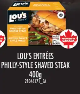 Real Canadian Superstore LOU'S ENTREES PHILLY-STYLE SHAVED STEAK offer