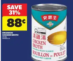Real Canadian Superstore SWANSON CHICKEN BROTH offer