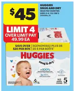 Real Canadian Superstore HUGGIES SNUG AND DRY, 132-198'S offer