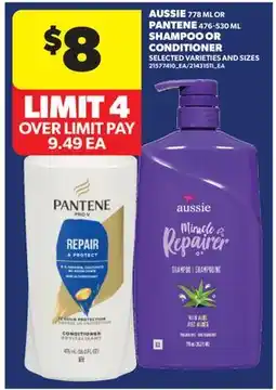Real Canadian Superstore AUSSIE, 778 ML OR PANTENE 476-530 ML SHAMPOO OR CONDITIONER offer