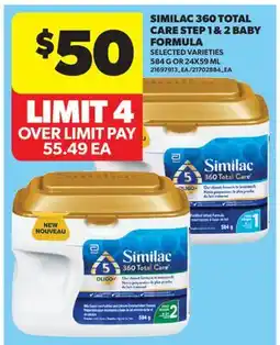 Real Canadian Superstore SIMILAC 360 TOTAL CARE STEP 1 & 2 BABY FORMULA, 584 G OR offer