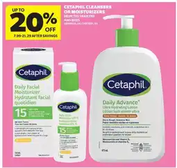 Real Canadian Superstore CETAPHIL CLEANSERS OR MOISTURIZERS offer