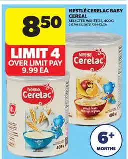 Real Canadian Superstore NESTLÉ CERELAC BABY CEREAL offer
