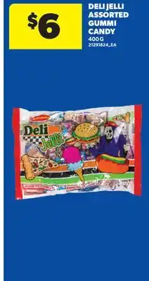 Real Canadian Superstore DELI JELLI ASSORTED GUMMI CANDY offer