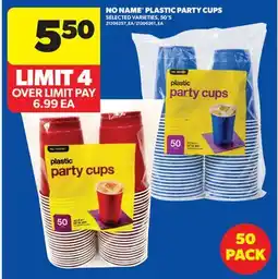 Real Canadian Superstore NO NAME PLASTIC PARTY CUPS, 50'S offer