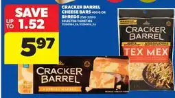 Real Canadian Superstore CRACKER BARREL CHEESE BARS, 400 G SHREDS offer
