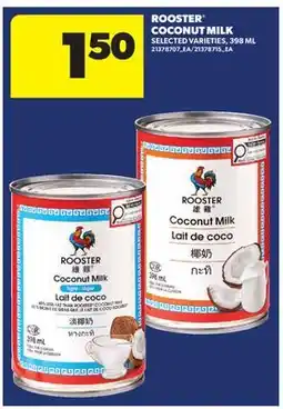 Real Canadian Superstore ROOSTER COCONUT MILK offer