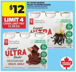 Real Canadian Superstore PC ULTRA SHAKES READY TO DRINK SHAKES offer