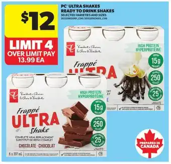 Real Canadian Superstore PC ULTRA SHAKES READY TO DRINK SHAKES offer