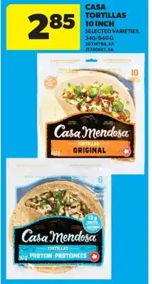 Real Canadian Superstore CASA TORTILLAS 10 INCH, 340/640 G offer