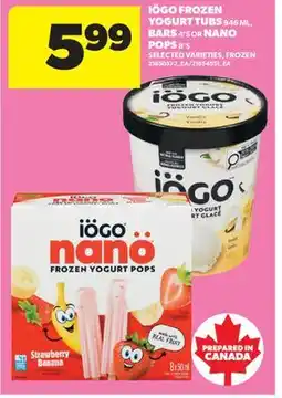 Real Canadian Superstore IÖGO FROZEN YOGURT TUBS, 946 ML, BARS, 4'S OR NANO POPS, 8'S offer