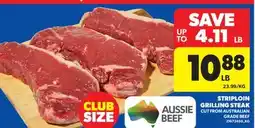 Real Canadian Superstore STRIPLOIN GRILLING STEAK offer