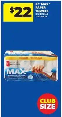 Real Canadian Superstore PC MAX PAPER TOWELS, 8=24 ROLLS offer