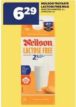 Real Canadian Superstore NEILSON TRUTASTE LACTOSE FREE MILK offer