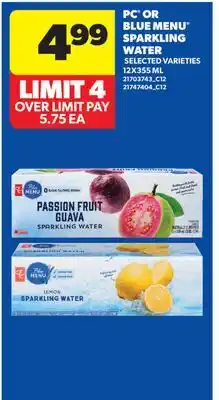 Real Canadian Superstore PC OR BLUE MENU SPARKLING WATER offer