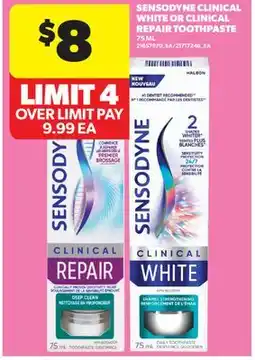 Real Canadian Superstore SENSODYNE CLINICAL WHITE OR CLINICAL REPAIR TOOTHPASTE offer