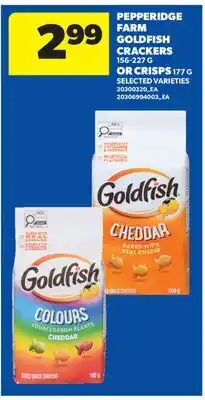 Real Canadian Superstore PEPPERIDGE FARM GOLDFISH CRACKERS, 156-227 G OR CRISPS, 177 G offer