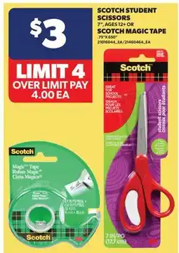 Real Canadian Superstore SCOTCH STUDENT SCISSORS 7, AGES 12+ OR SCOTCH MAGIC TAPE, .75X 650 offer