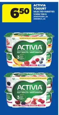 Real Canadian Superstore ACTIVIA YOGURT, 12X95 offer