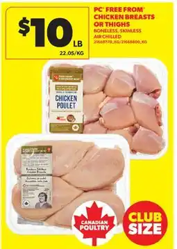 Real Canadian Superstore PC FREE FROM CHICKEN BREASTS OR THIGHS offer