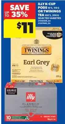 Real Canadian Superstore ILLY K-CUP PODS, 10'S, 119 G OR TWININGS TEA, 100'S, 200 G offer