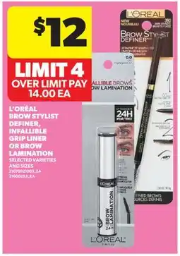 Real Canadian Superstore L'OREAL BROW STYLIST DEFINER, INFALLIBLE GRIP LINER OR BROW LAMINATION offer