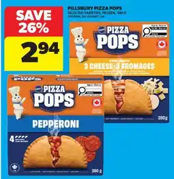 Real Canadian Superstore PILLSBURY PIZZA POPS offer