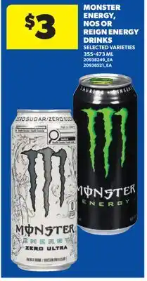 Real Canadian Superstore MONSTER ENERGY, NOS OR REIGN ENERGY DRINK offer