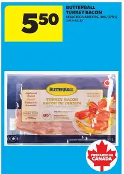 Real Canadian Superstore BUTTERBALL TURKEY BACON, 300/375 G offer