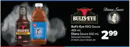 Real Canadian Superstore BULL'S-EYE BBQ SAUCE, 425 ML DIANA SAUCE, 500 ML offer