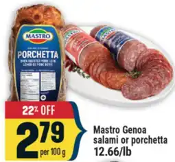 Marché Adonis MASTRO GENOA SALAMI OR PORCHETTA offer