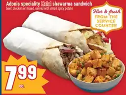 Marché Adonis ADONIS SPECIALITY HALAL SHAWARMA SANDWICH offer