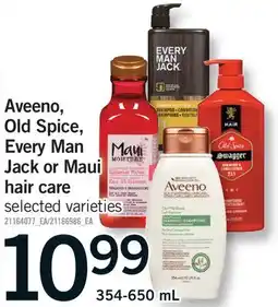 Fortinos AVEENO, OLD SPICE, EVERY MAN JACK OR MAUI HAIR CARE offer