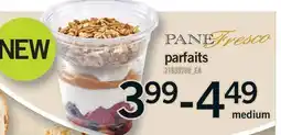 Fortinos PANE FRESCO PARFAITS offer