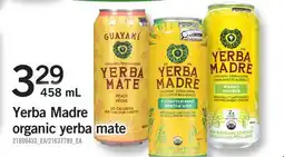 Fortinos YERBA MADRE ORGANIC YERBA MATE offer
