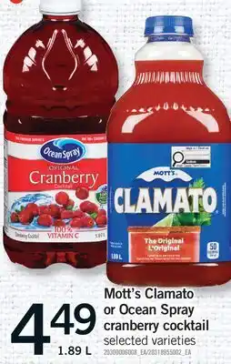 Fortinos MOTT'S CLAMATO OR OCEAN SPRAY CRANBERRY COCKTAIL offer