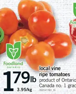 Fortinos LOCAL VINE RIPE TOMATOES offer